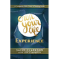 Own Your Life Experience - Paperback