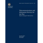 Telecommunications and Information Services for the Poor: Toward a Strategy for Universal Access - Paperback