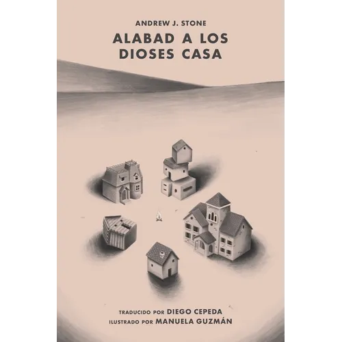 Alabad a los Dioses Casa - Paperback