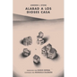 Alabad a los Dioses Casa - Paperback