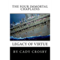 The Four Immortal Chaplains: Legacy of Virtue - Paperback