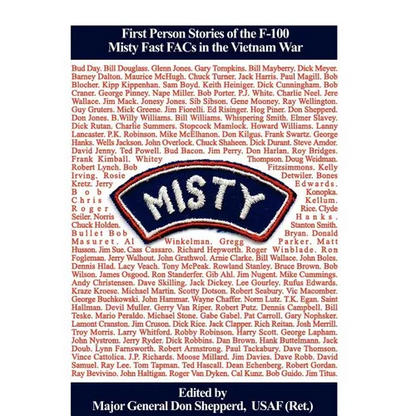 Misty: First Person Stories of the F-100 Fast FACs in the Vietnam War - Hardcover