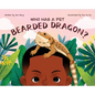 Who Has A Pet Bearded Dragon? - Hardcover