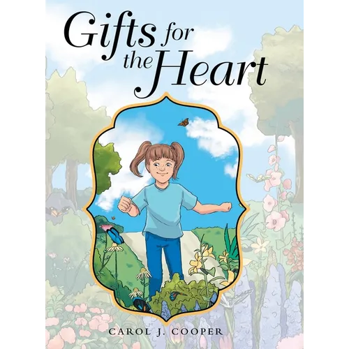 Gifts for the Heart - Hardcover