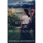 Refuge for the Archaeologist - Paperback