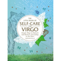 The Little Book of Self-Care for Virgo: Simple Ways to Refresh and Restore--According to the Stars - Hardcover
