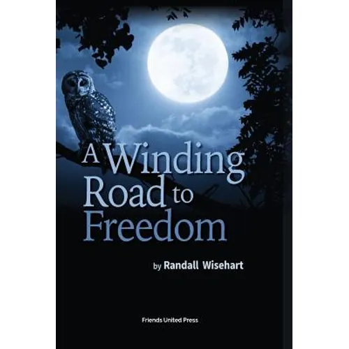 A Winding Road to Freedom - Hardcover