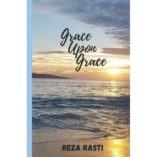 Grace Upon Grace: God's Faithfulness Abounds - Paperback