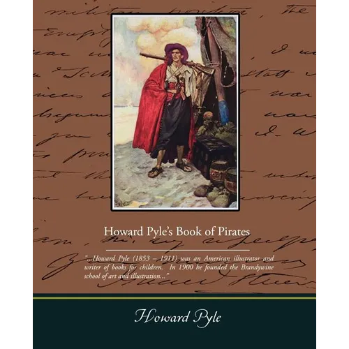 Howard Pyle S Book of Pirates - Paperback