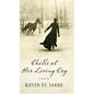 Chills at Her Living Cry - Hardcover