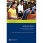 Getting to Work: Unlocking Women's Potential in Sri Lanka's Labor Force - Paperback