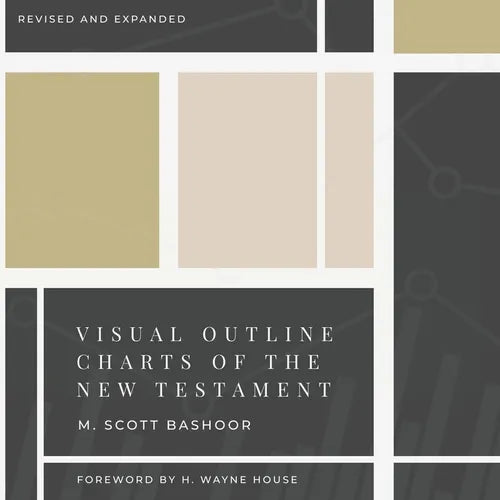 Visual Outline Charts of the New Testament: Revised and Expanded - Paperback