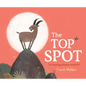 The Top Spot - Hardcover
