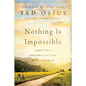 Nothing Is Impossible: America's Reconciliation with Vietnam - Hardcover
