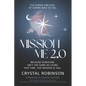 Mission Me 2.0: The Science and Soul of Coming Back to You - Paperback