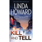 Kill and Tell - Paperback