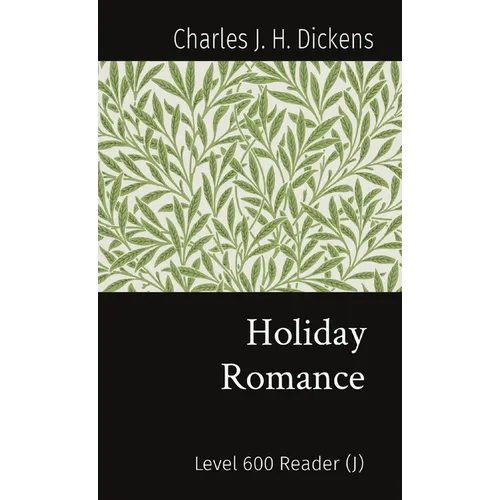Holiday Romance: Level 600 Reader (J) - Paperback