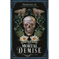 His Mortal Demise - Hardcover