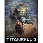 The Art of Titanfall 2 - Hardcover