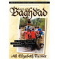 Ballad for Baghdad: An Ex-Hippie Chick Viet Nam War Protester's Three Years in Iraq - Paperback