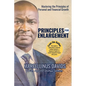 Principles for Enlargement: Mastering the Principles of Personal and Financial Growth - Paperback