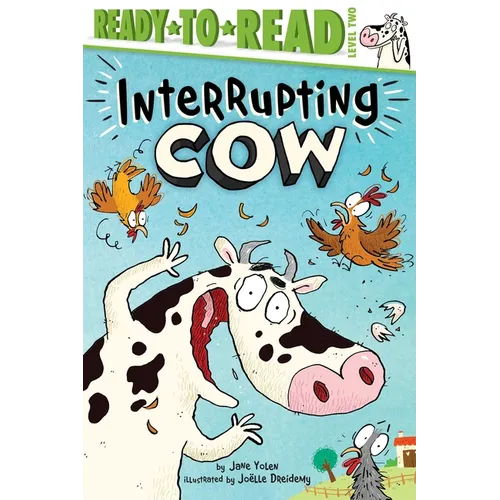 Interrupting Cow: Ready-To-Read Level 2 - Hardcover