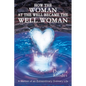 How the Woman at the Well Became the Well Woman: A Memoir of an Extraordinary Ordinary Life - Paperback
