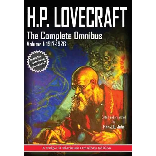 H.P. Lovecraft, The Complete Omnibus Collection, Volume I: : 1917-1926 - Hardcover
