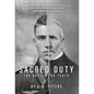 Sacred Duty - Hardcover