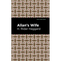 Allan's Wife - Paperback