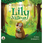 Lily of the Valley, a Truly Unusual Fairy - Hardcover