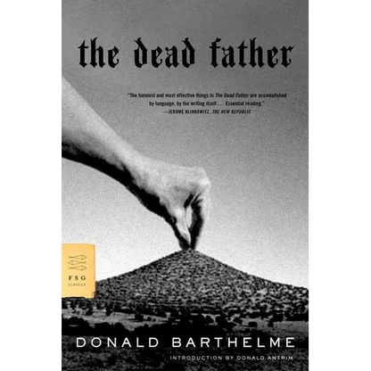 The Dead Father - Paperback