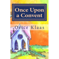 Once Upon a Convent: A Memoir of a Lesbian Nun - Paperback
