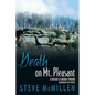 Death on Mt. Pleasant: A Mickke D Grand Strand Murder Mystery - Paperback
