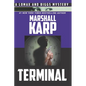 Terminal: Assassins Wanted...No Experience Necessary - Paperback