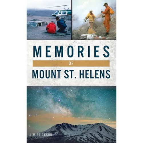 Memories of Mount St. Helens - Hardcover