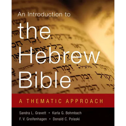 Introduction to the Hebrew Bible: A Thematic Approach - Paperback