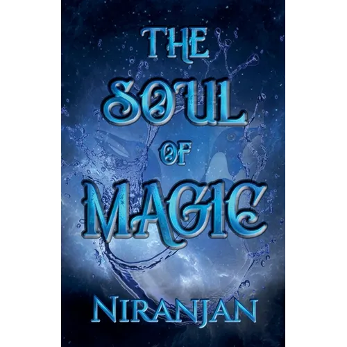 The Soul of Magic - Paperback