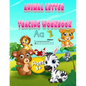 Animal Letter Tracing Workbook: Letter Tracing is an app designed to help your child learn to pen-control, write-read. - Paperback