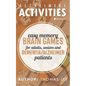 Alzheimers Activities: Easy Memory Brain Games for Adults, Seniors, and Dementia/ Alzheimer Patients - Paperback