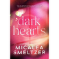 Dark Hearts - Paperback