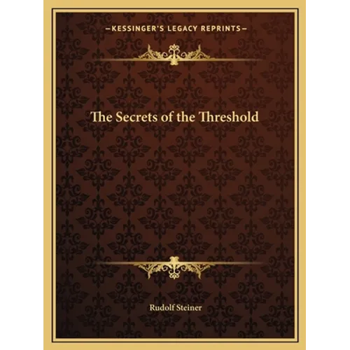 The Secrets of the Threshold - Paperback