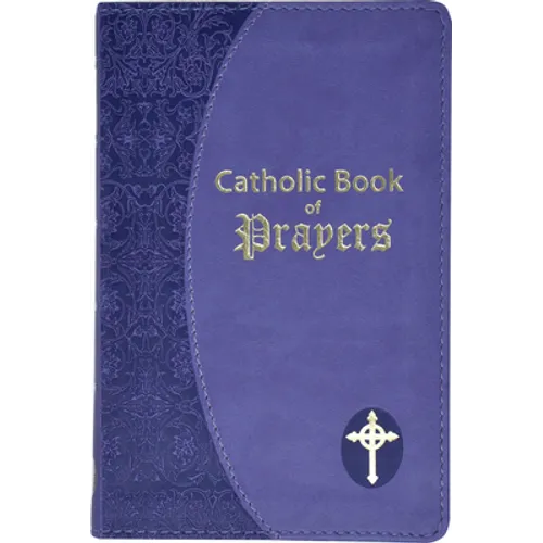 Catholic Book of Prayers: Popular Catholic Prayers Arranged for Everyday Use: In Large Print - Imitation Leather