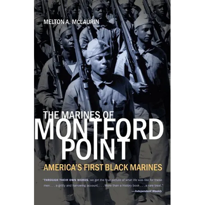 The Marines of Montford Point: America's First Black Marines - Paperback