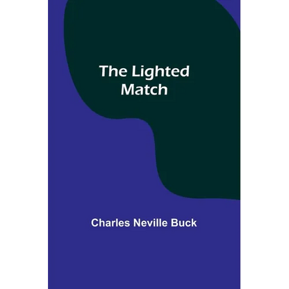 The Lighted Match - Paperback