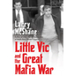 Little Vic and the Great Mafia War - Hardcover