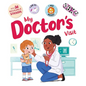 My Doctor's Visit: An Interactive Storybook with 36 Reusable Bravery Stickers - Board Book