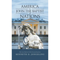 America Is John the Baptist of Nations: The Last Nation to Be Created by Jesus - Hardcover