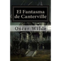 El Fantasma de Canterville (Spanish) Edition - Paperback