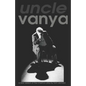 Uncle Vanya: Translated by Tom Leonard for Theatre Babel - Paperback